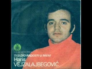 Haris Vejzalbegovic-Sta u srcu nosis 1975