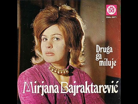 Mirjana Bajraktarevic-Druga ga miluje 1971