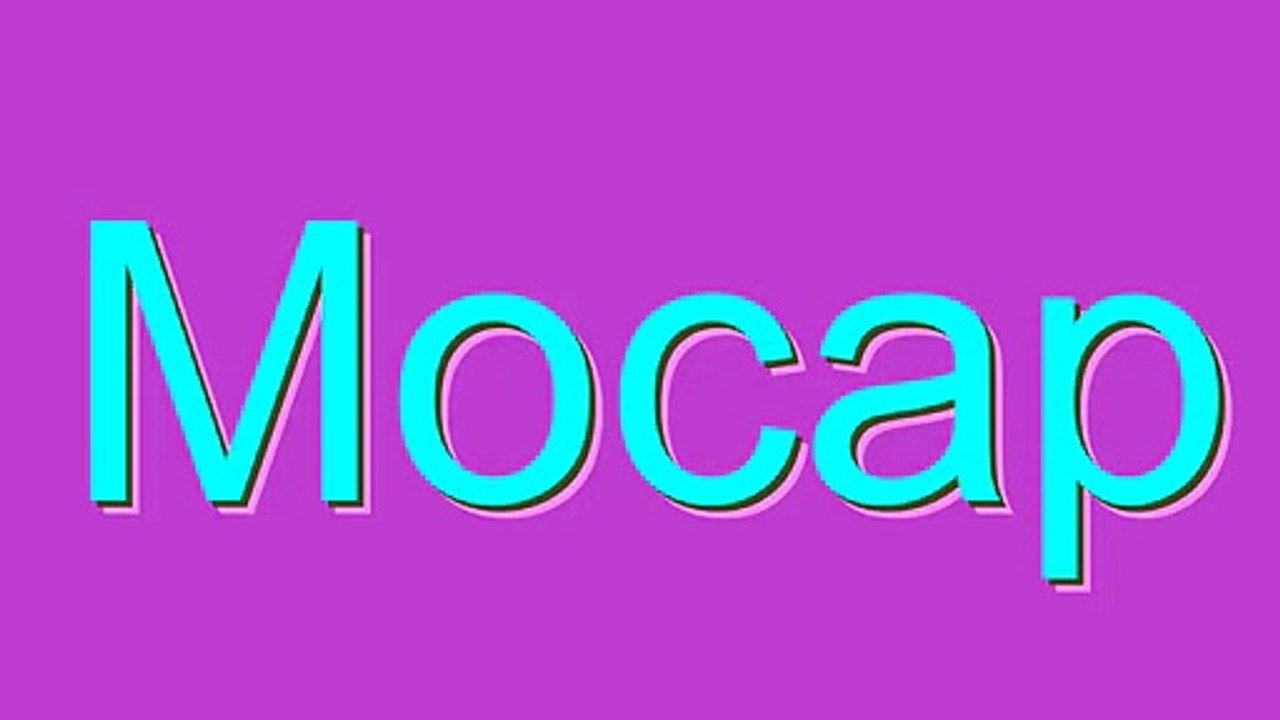 How to Pronounce Mocap
