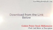 Golden Penny Stock Millionaires Download the System Free of Risk - Product Review