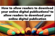 Readers can download online digital publications via PUB html5