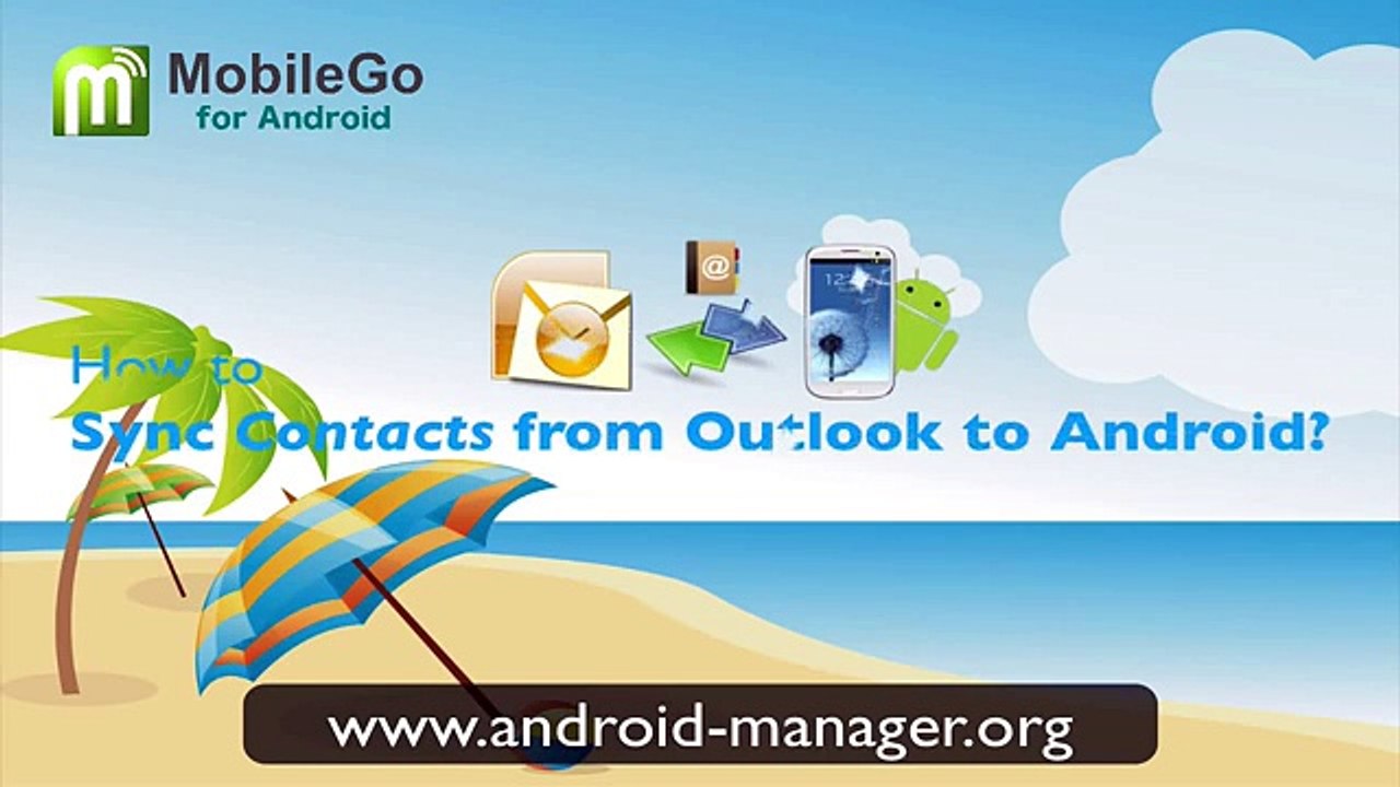 Sync Outlook Contacts_ How to Sync Contacts from Outlook to Android by MobileGo for Android