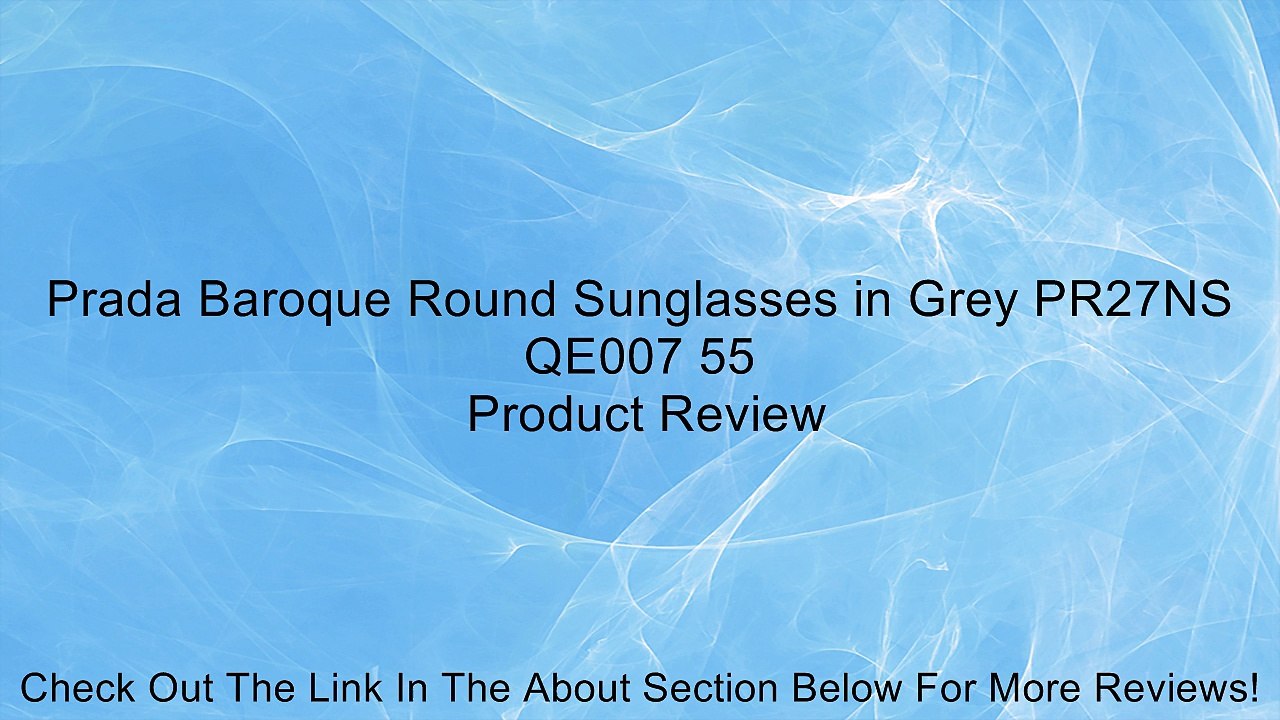 Prada Baroque Round Sunglasses in Grey PR27NS QE007 55 Review
