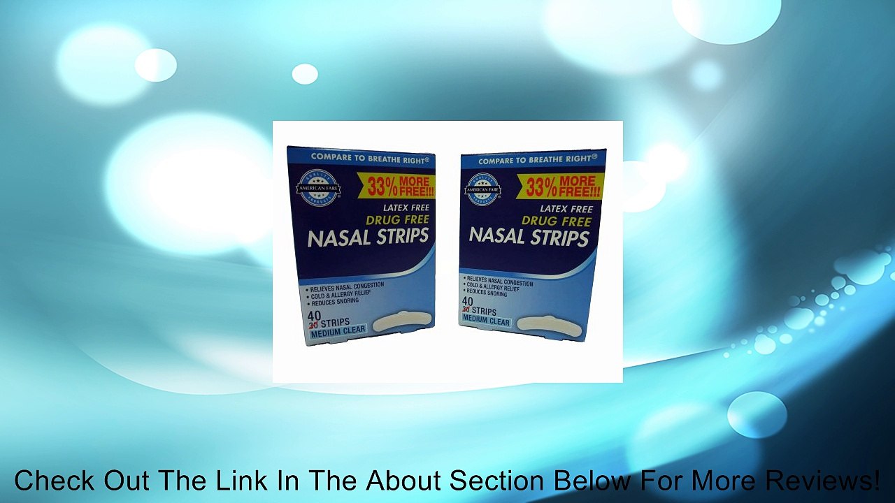 American Fare Clear Nasal Strips, Relieves Nasal Congestion, Medium Size, Latex Free, 40 Strips Per Box (2 Pack) Total of 80 Strips Review