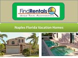 Naples Florida Vacation Rentals and Vacation Homes