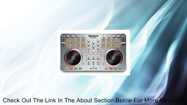 Numark Mixtrack II USB DJ Controller with Trigger Pads Review