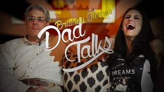 Brittany Furlan's Dad Talks!