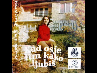 Zekija Mehuric-Kad osjetim kako ljubis 1970