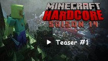 Minecraft Hardcore Saison 14 : Le retour