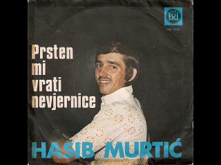 Hasib Murtic-Prsten mi vrati nevjernice 1974