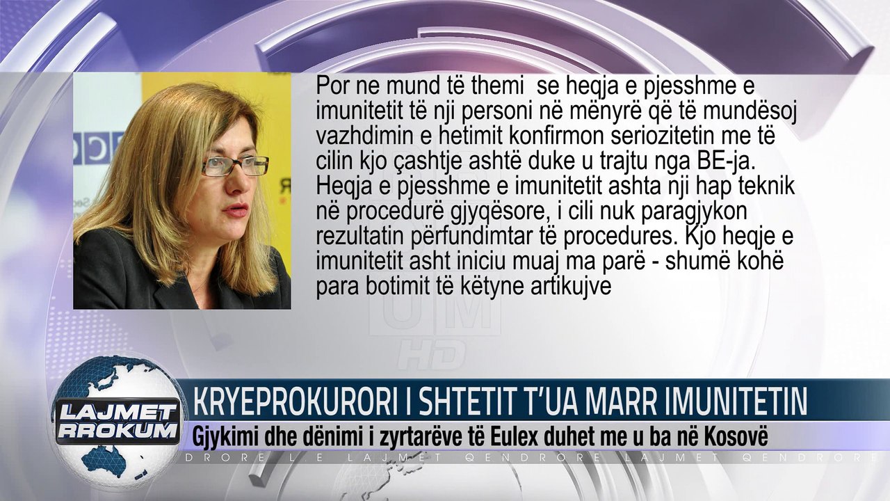 KRYEPROKURORI I SHTETIT T’UA MARR IMUNITETIN