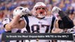 Finn: Patriots Must Protect Gronk