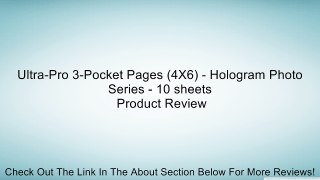 Ultra-Pro 3-Pocket Pages (4X6) - Hologram Photo Series - 10 sheets Review