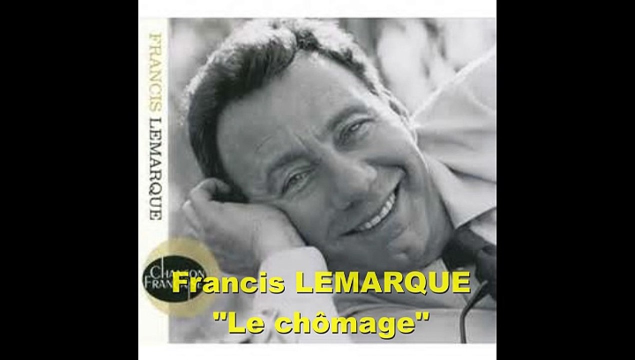"Le chômage" - Francis Lemarque