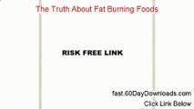 Truth About Fat Burning Foods Review - The Truth About Fat Burning Foods