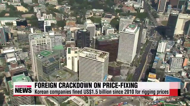 Korean companies fined US$1.5 billion since 2010 for rigging prices