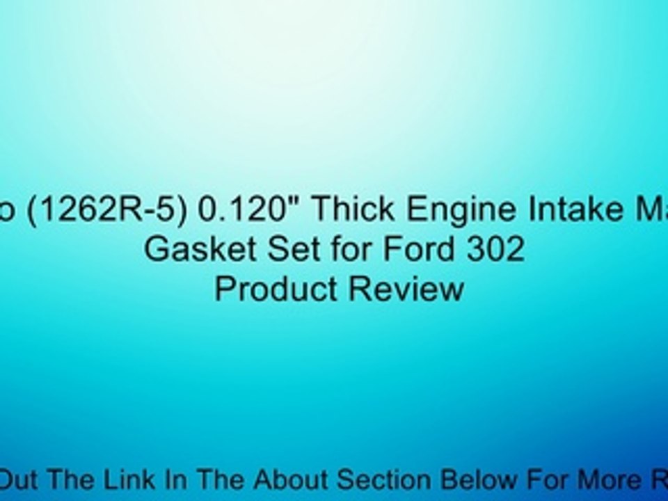Fel-Pro (1262R-5) 0.120" Thick Engine Intake Manifold Gasket Set for Ford 302 Review