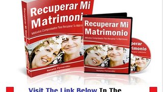 Review Of Recuperar Mi Matrimonio Bonus + Discount