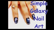 Easy Nail Art Design for beginners -Simple Galaxy Nail art design tutorial