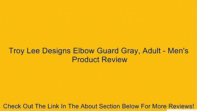 Troy Lee Designs Elbow Guard Gray, Adult - Men's Review