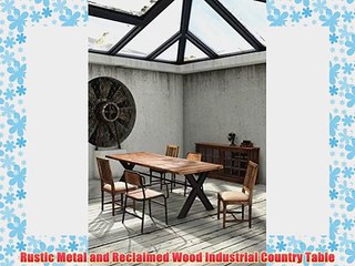 Rustic Metal and Reclaimed Wood Industrial Country Table