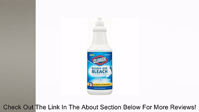 Clorox Pre Diluted Bleach Cleaner Ready To Use Regular Scent 32 Oz Review