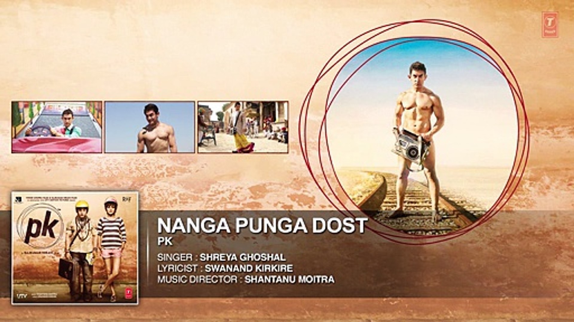 Nanga Punga Dost' FULL AUDIO Song - PK - Aamir Khan - Anushka Sharma HD -  video Dailymotion