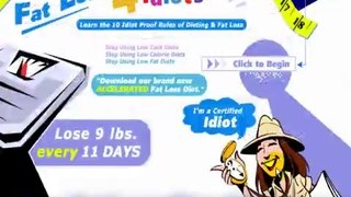 Fat Loss 4 Idiots-Fat Weight Loss Tips for Idiots Tips