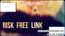 Sinfully Healthy Food Review (First 2014 membership Review)