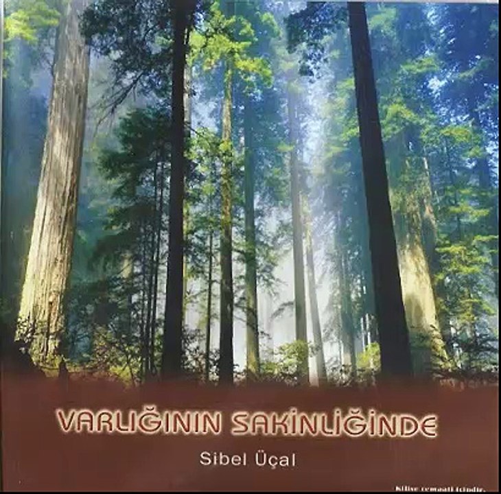 Varlığının Sakinliğinde