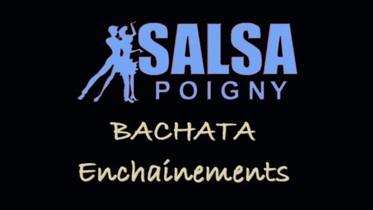 Bachata - Enchainements