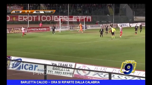 BARLETTA CALCIO | Ora si riparte della Calabria