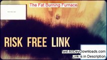 The Fat Burning Furnace - Fat Burning Furnace Rob Poulos
