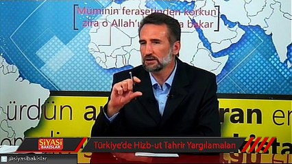Siyasi Bakışlar: Türkiye’de Hizb-ut Tahrir Yargılamaları!