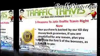 TRAFFIC TRAVIS - No.1 Software For the SEO Professionals  free online seo bulkping Movie