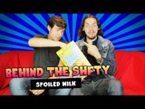 Spoiled Milk ~ Behind the SHFTY with Brandon Calvillo and Christiano Covino!