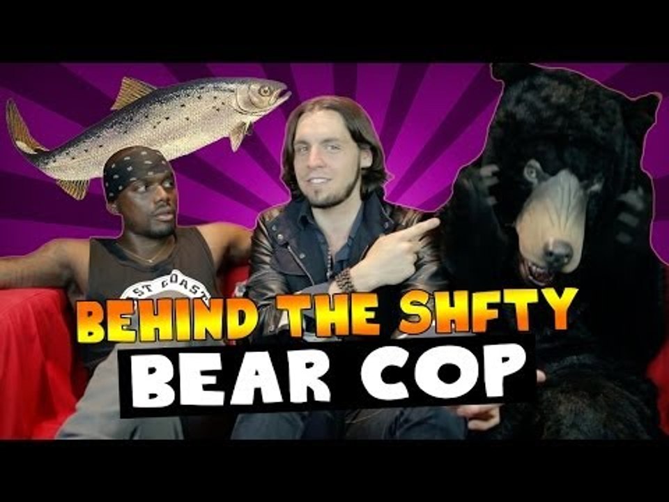 Bear Cop ~ Bloopers and Behind the Scenes on SHFTY!