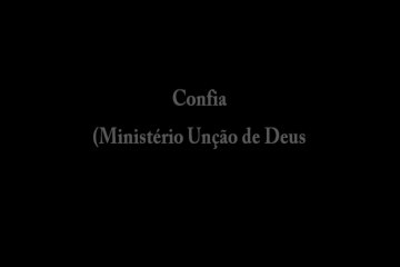 Confia (Ministério Unção de Deus)