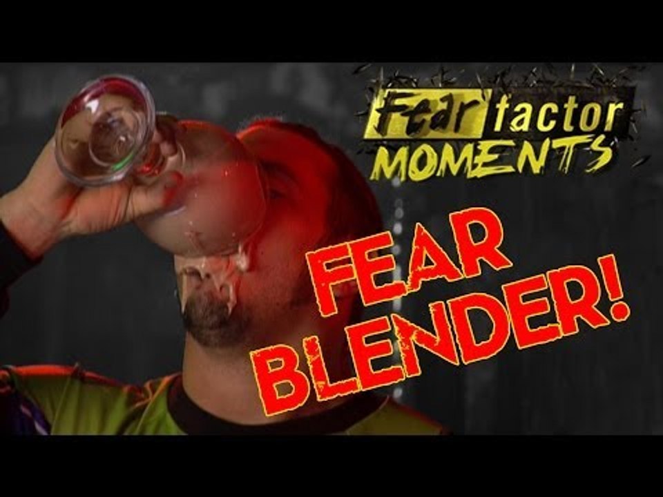 Fear Factor Moments | Blender of Fear
