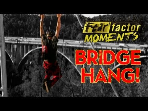 Fear Factor Moments | Bridge Hang