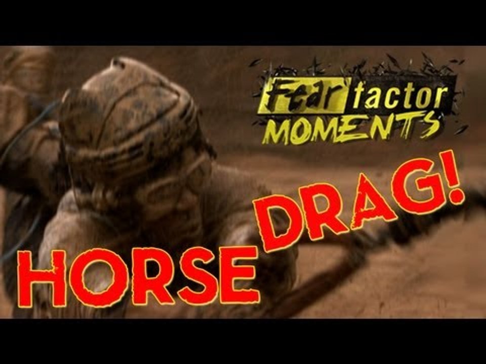 Fear Factor Moments | Horse Drag