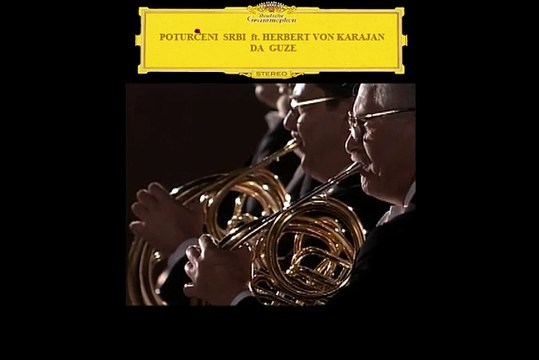 Poturceni Srbi ft. Herbert von Karajan - Da guze