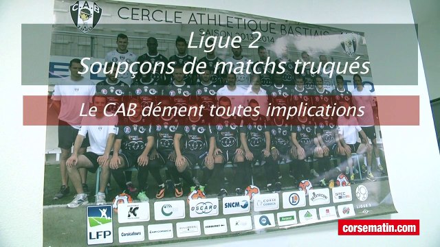Soupçons de matchs truqués : le CAB dément toutes implications