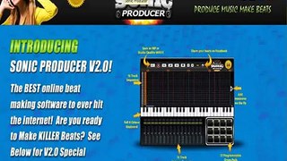 Sonic Producer Review