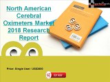 North American Cerebral Oximeters Market to reach $56.5 million by 2018