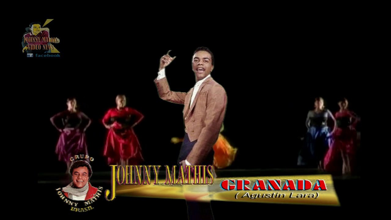 Johnny Mathis - Granada