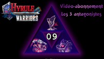 Vidéo-abonnement - Hyrule Warriors - Les 3 antagonistes P09