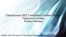 ClearSounds DECT Amplified Cordless Phone Telephone Corded