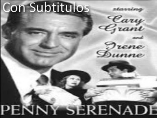 Penny Serenade [Subt]