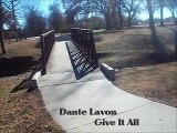 Dante Lavon Give It All